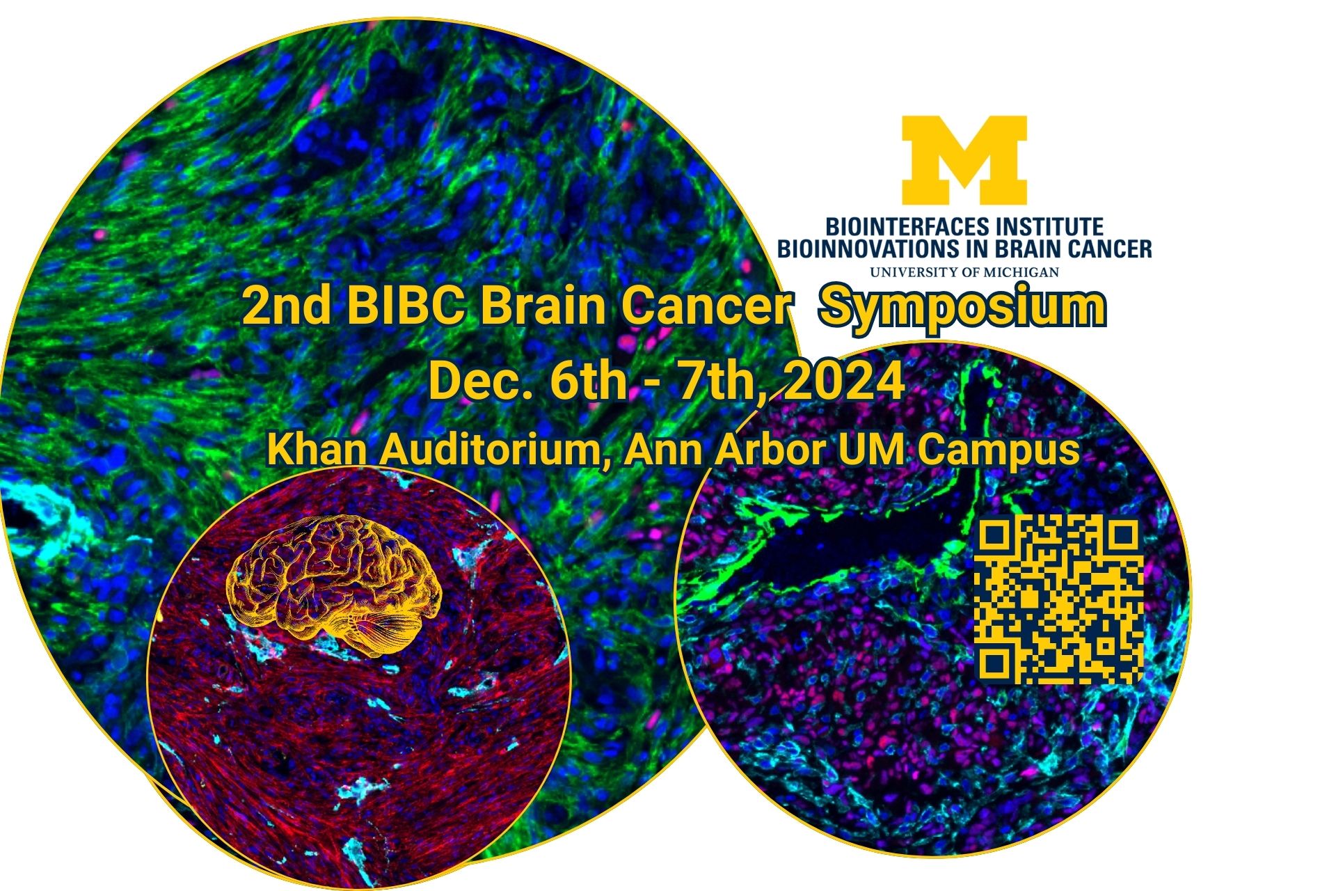 Promotional graphic for the 2nd BIBC Brain Cancer Symposium, featuring colorful brain tissue scans and event details. December 6th-7th 2024, Khan Auditorium, Ann Arbor UM Campus